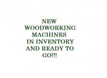 NEW Woodworking Machinery, In-Stock and Ready to GO! Copy